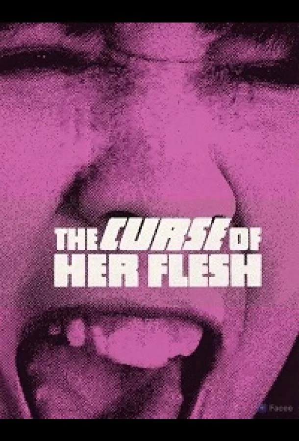 Проклятие её плоти (1968) смотреть онлайн